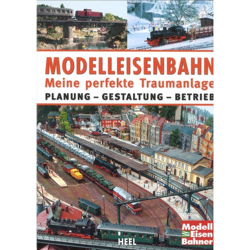 Modelleisenbahn meine perfekte - modelleisenbahn,